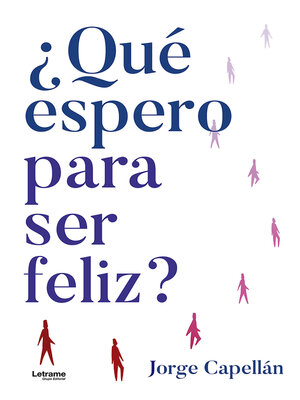 cover image of ¿Qué espero para ser feliz?